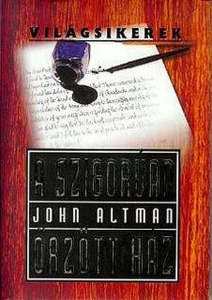 [Világsikerek 01] • A szigorúan őrzött ház